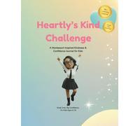 Heartly’s Kind Kids Challenge: A Kindness & Confidence Journal for Kids