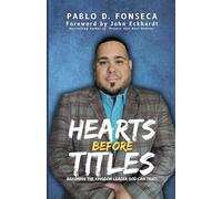 HEARTS BEFORE TITLES: Becoming the Kingdom Leader God can Trust