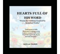 HEARTS FULL OF HIS WORD: *Poems for Children Inspired by Scripture Truths* (Shields & Stories: God’s Word in Rhyme)
