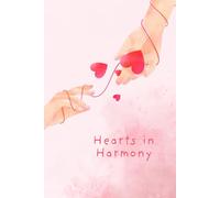 Hearts in Harmony: "Uniting Souls Through Music and Love"