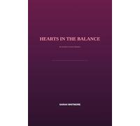Hearts in the Balance: An Enemies to Lovers Romance