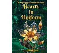 Hearts in Uniform: The Deputy and Cheerleader Saga