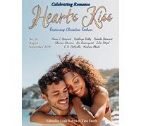 Heart's Kiss: Issue 16, August-September 2019: Featuring Christine Feehan