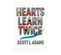 Hearts Learn Twice: How to Find Love Again After Divorce, Heal from a Failed Marriage, and Build the Relationship You Actually Want