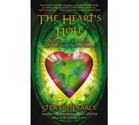 Heart's Note : Sounding Love in Your Life from Your Heart's Secret Chamber by Stewart Pearce (2010) Paperback