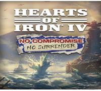 Hearts of Iron IV - No Compromise, No Surrender Expansion DLC EU PC Steam CD Key
