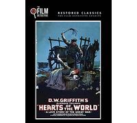 Hearts of the World (The Film Detective Restored Version)