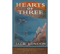 Hearts of Three: 100th Anniversary Collection
