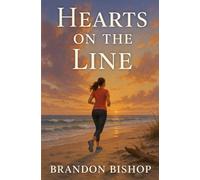 Hearts on the Line: 1 (The Heartbeat Bay Series)