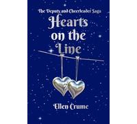 Hearts on the Line: The Deputy and Cheerleader Saga: 2
