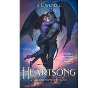 Heartsong: A Gargoyle Monster Romance: 1 (War of the Underhill, 1)