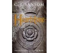 Heartstone (Matthew Shardlake 5) by Sansom, C. J. 1st (first) Edition (2010)