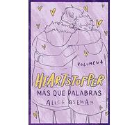 Heartstopper 4. Más que palabras. Edición especial (Ficción)