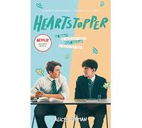 Heartstopper - édition tie-in du roman graphique à l'origine de la série Netflix: Le roman graphique à l'origine de la série Netflix