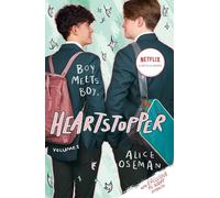 Heartstopper Volume 1: Fall in love with the phenomenal LGBTQ+ graphic novel series