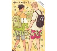 Heartstopper Volume 3: The bestselling graphic novel, now on Netflix!