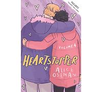Heartstopper Volume 4: The phenomenal graphic novel series, also on Netflix!