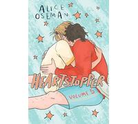 Heartstopper Volume 5: Fall in love with the phenomenal LGBTQ+ graphic novel series