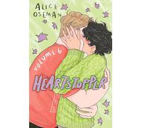 Heartstopper Volume 6