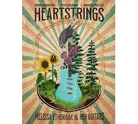 Heartstrings Melissa Etheridge and Her Guitars