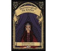 Heartstrings of the Khyber: A Collection of Pashto Folktales