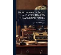 Heartthrobs in Prose and Verse Dear to the American People