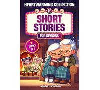 Heartwarming Collection of Short Stories for Seniors: 2 Books in 1: Easy to Read Uplifting Short Stories in Large Print to Stimulate the Memory (Perfect Gift for Seniors Women and Men)