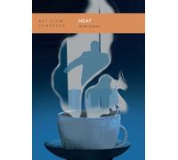 Heat (BFI Film Classics)