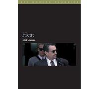 Heat (BFI Film Classics)