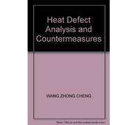 Heat Defect Analysis and Countermeasures