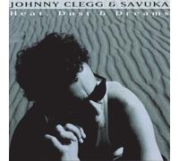 Heat Dust & Dreams Import Edition by Johnny Clegg & Savuka (1999) Audio CD