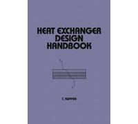 Heat Exchanger Design Handbook (Mechanical Engineering)