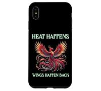 Heat Happens, Wings Happen Back, Motivation Phoenix Rebirth Case for iPhone XS Max