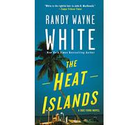 Heat Islands, The: A Doc Ford Novel: 2