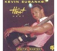 Heat of Heat by Kevin Eubanks