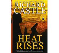 Heat Rises (Nikki Heat)