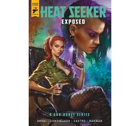 Heat Seeker: Exposed. A Gun Honey Series