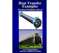 Heat Transfer Examples: Practical Problems Solved