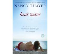 Heat Wave: A Novel