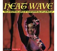 Heat Wave - The Intoxicating W
