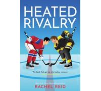 Heated Rivalry: Now Streaming on Crave and HBO Max [Broché] [2026] Reid, Rachel