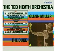 Heath, Ted - A Salute To Glenn Miller: Ted Heath Salutes The Duke
