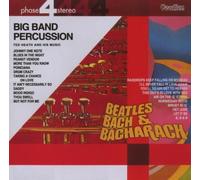 Heath, Ted - Big Band Percussion/Beatles, Bach