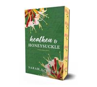 Heathen & Honeysuckle : Volume 1