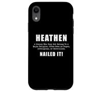 Heathen Nailed It Funny Definition Sarcasm Humor Case for iPhone XR