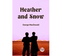 Heather and Snow (Edition2023)