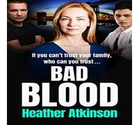Heather Atkinson Bad Blood Hardcover Book Heather Atkinson Multicolor