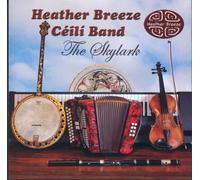 Heather Breeze Ceili Band - Skylark, The [Import]