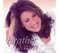 Heather Dawn - Beautiful People