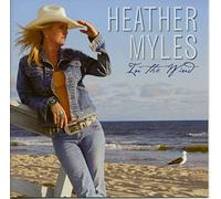 Heather Myles - In The Wind